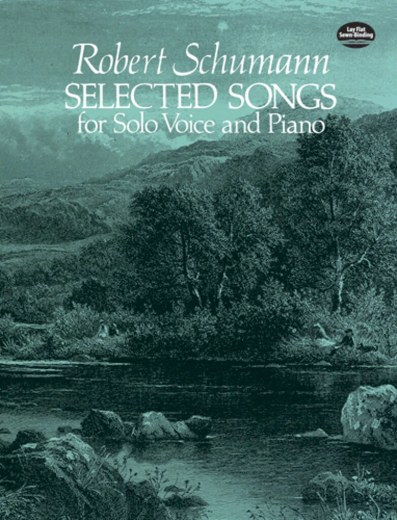 Schumann Selected Songs For Solo Voice And Piano